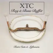 CD - Xtc - Rag & Bone Buffet
