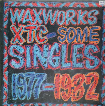 Xtc - Waxworks