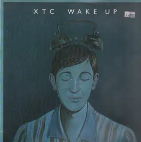 XTC - Wake Up