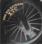XTC - The Big Express