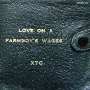 7inch Vinyl Single - Xtc - Love On A Farmboy's Wages