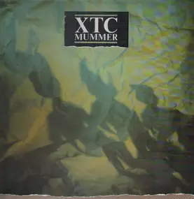 XTC - Mummer