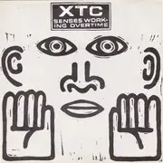 7inch Vinyl Single - Xtc - Senses Working Overtime