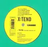 12inch Vinyl Single - X:Tend - Tell Me