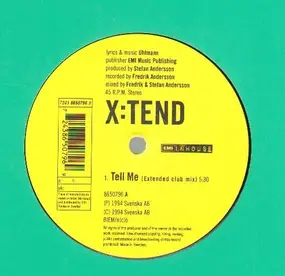 X:Tend - Tell Me