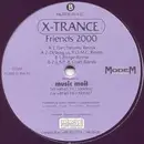 12'' - X-Trance - Friends 2000 (Remixes)