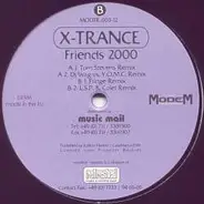 X-Trance - Friends 2000 (Remixes)