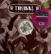 12inch Vinyl Single - Xtravaganza - The Orgasm (Never Get Enough)