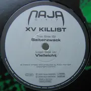 12'' - XV Kilist - Vielleicht / Seitenzwack E.P.