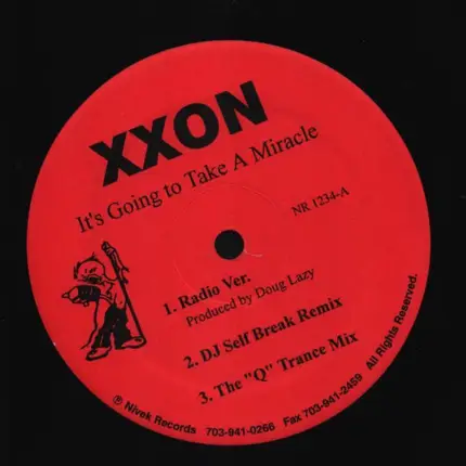Xxon - It's Going to Take a Miracle