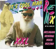 CD Single - XXL Featuring P. 'Cool Man' Steiner - It's Cool Man (Remix)