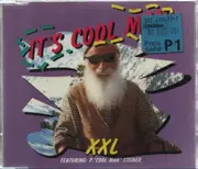 CD Single - XXL Featuring: P. 'Cool Man' Steiner - It's Cool Man