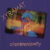 CD - Xyramat - Electronically