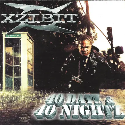 Xzibit - 40 Dayz & 40 Nightz