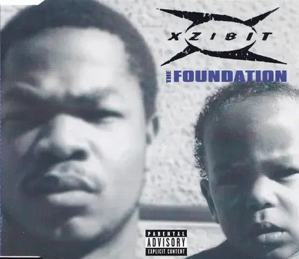 Xzibit - The Foundation