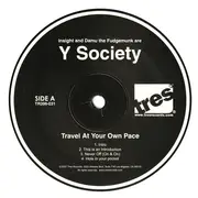 Double LP - Y Society - Travel At Your Own Pace