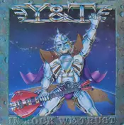 Y & T - In Rock We Trust