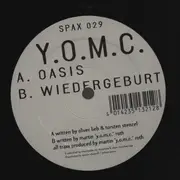 12inch Vinyl Single - Y.O.M.C. - Oasis, Wiedergeburt