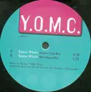 12inch Vinyl Single - Y.O.M.C. - Space Whale