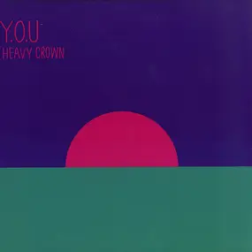 Y.O.U - Heavy Crown