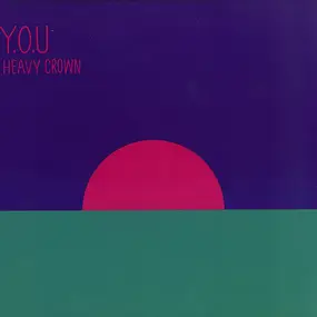 Y.O.U - Heavy Crown