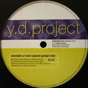 Y.D. Project - Wannabe Ur Lover