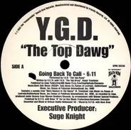 Y.G.D. The Top Dawg, Top Dogg - Going Back To Cali