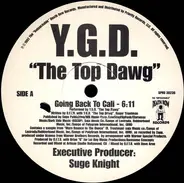 Y.G.D. The Top Dawg, Top Dogg - Going Back To Cali