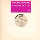 12inch Vinyl Single - Ya Ya - Caught In A Lie