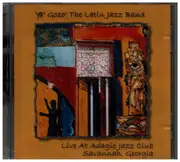 CD - Ya Gozó The Latin Jazz Band - Live at Adagio Jazz Club Savannah, Georgia