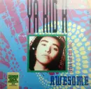 12inch Vinyl Single - Ya Kid K - Awesome (You Are My Hero)