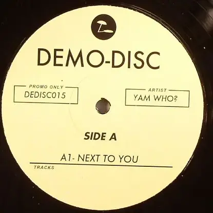 Yam Who? - Next To You