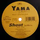 12inch Vinyl Single - Yama Feat. Jordan D. - Shout