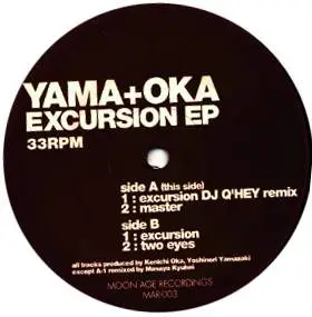 Yama+Oka, Yamaoka - Excursion EP