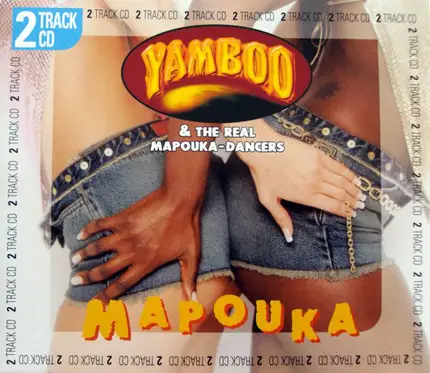 Yamboo & The Real Mapouka-Dancers - Mapouka