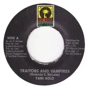 Yami Bolo - Traitors And Vampires