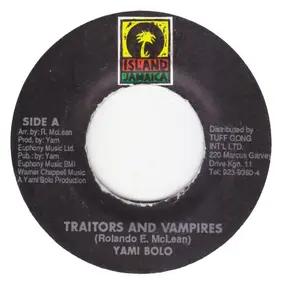 Yami Bolo - Traitors And Vampires