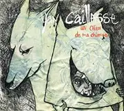 CD - Yan Caillasse - Un Chien De Ma Chienne - Digipak