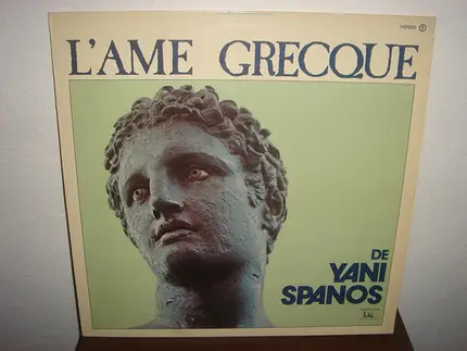 Yani Spanos - L'Âme Grecque