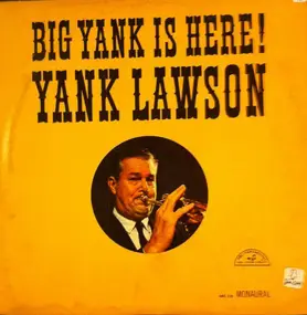 Yank Lawson - Big Yank Is Here!