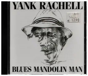 Yank Rachell - Blues Mandolin Man