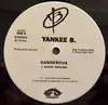 12inch Vinyl Single - Yankee B. - Dangerous