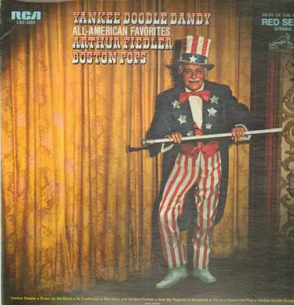 Yankee Doodle Dandy, Arthur Fiedler, Boston Pops - All-American Favorites