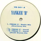 Yankee B. - Freak It