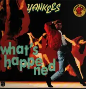 Yankees - What's Happened