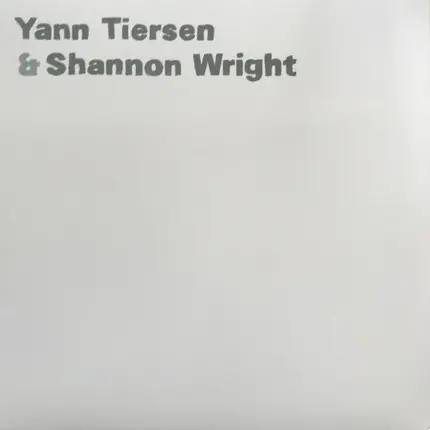 Yann Tiersen & Shannon Wright - Yann Tiersen & Shannon Wright