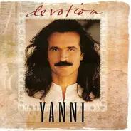 Yanni - Devotion: The Best Of Yanni