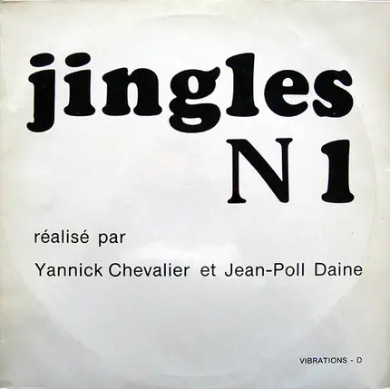 Yannick Chevalier Et Jean-Paul Daine - Jingles N°1