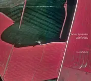 Yannis Kyriakides / MusikFabrik - Airfields