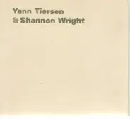 Yann Tiersen & Shannon Wright - Yann Tiersen & Shannon Wright